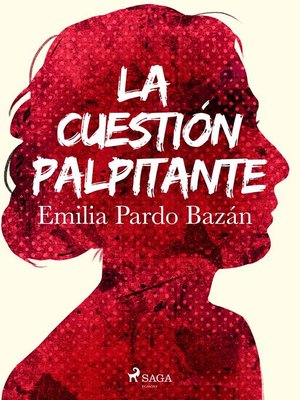 cover image of La cuestión palpitante